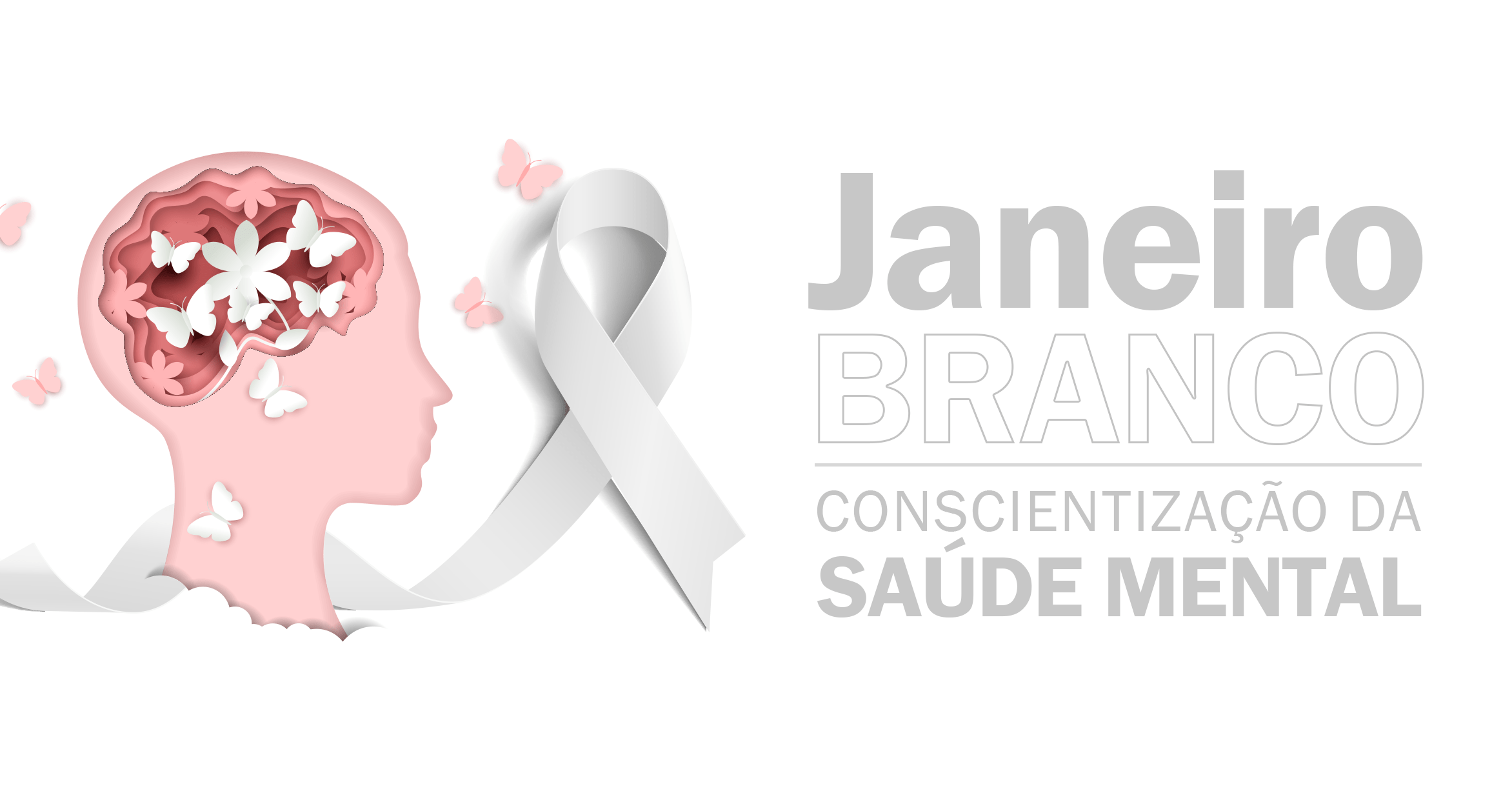 Janeiro Branco - Psicanalise